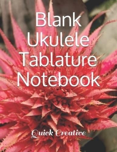 Blank Ukulele Tablature Notebook