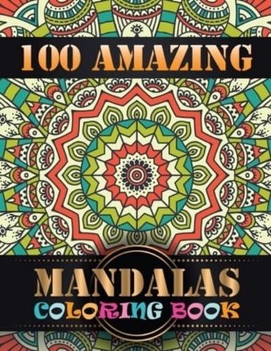 100 Amazing Mandalas Coloring Book