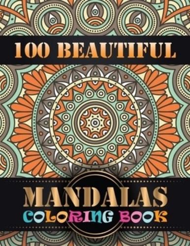 100 Beautiful Mandalas Coloring Book