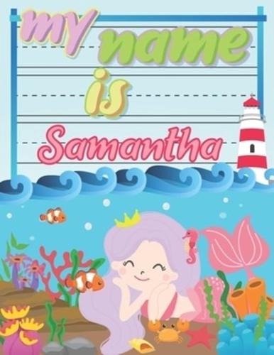My Name Is Samantha