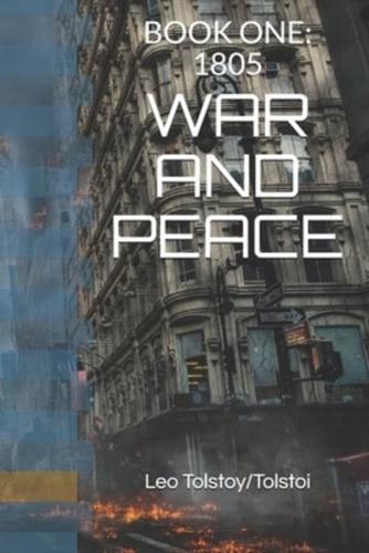 WAR AND PEACE By Leo Tolstoy/Tolstoi