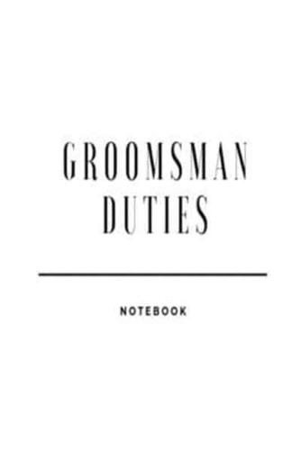 Groomsman Duties Notebook