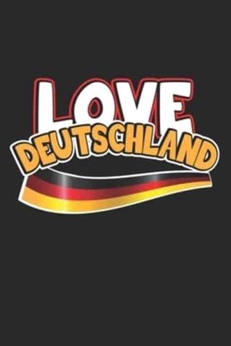 Love Deutschland
