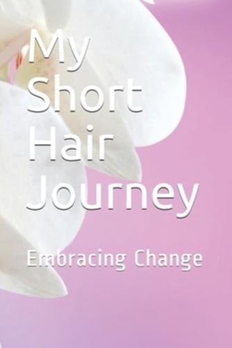 My Short Hair Journey