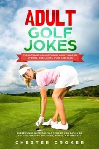 Adult Golf Jokes