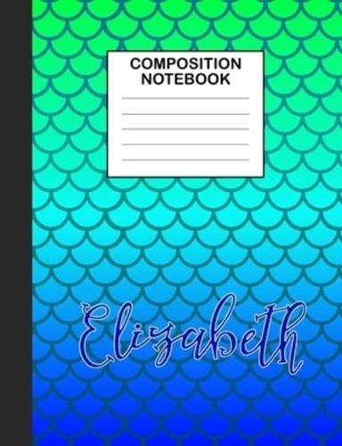 Elizabeth Composition Notebook