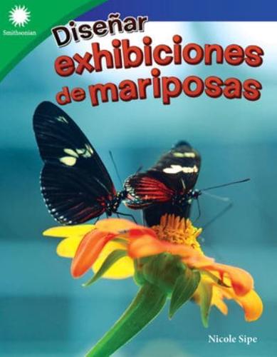 Diseñar Exhibiciones De Mariposas