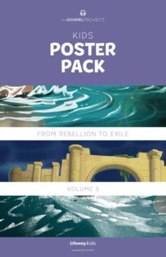 The Gospel Project for Kids: Kids Poster Pack - Volume 5: From Rebellion to Exile