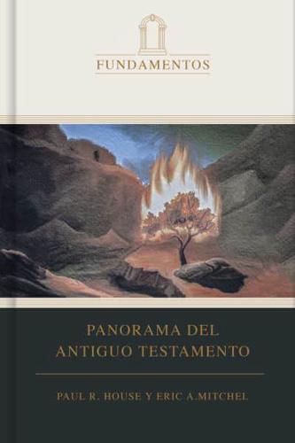 Panorama Del Antiguo Testamento