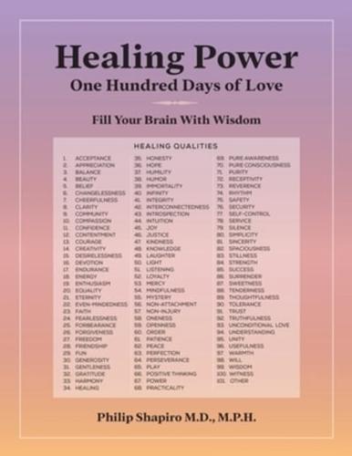 Healing Power: One Hundred Days of Love