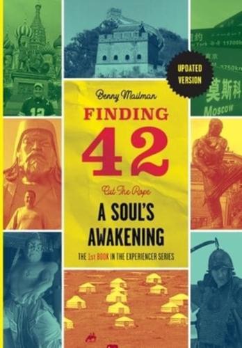 Finding 42 : Cut The Rope, A Soul's Awakening