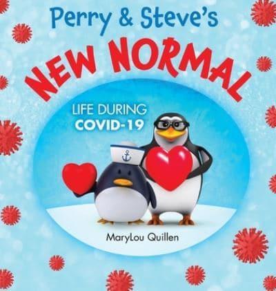 Perry and Steve's New Normal: Life During COVID-19
