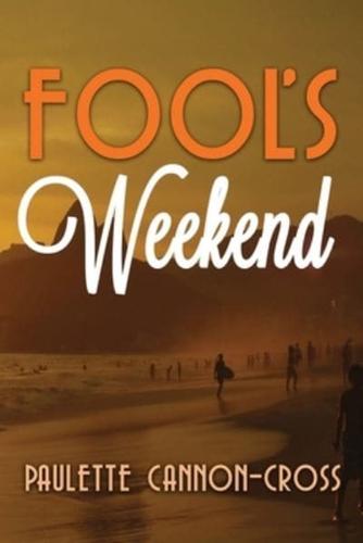 Fool's Weekend