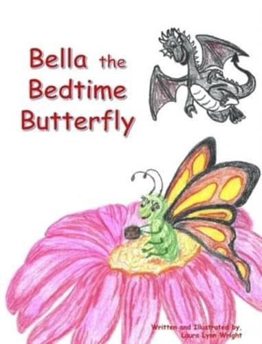 Bella the Bedtime Butterfly