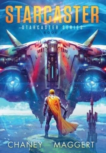 Starcaster (Starcaster Series Book 1)