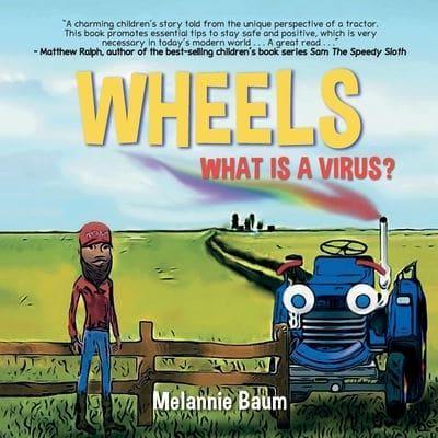 WHEELS: WHAT IS A VIRUS?