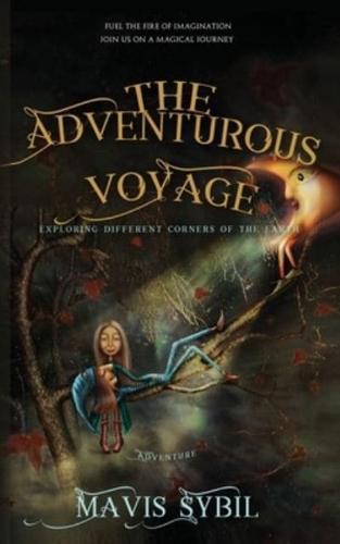 The Adventurous Voyage: exploring different corners of the earth