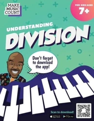 Make Music Count: Understanding Division