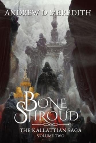 Bone Shroud