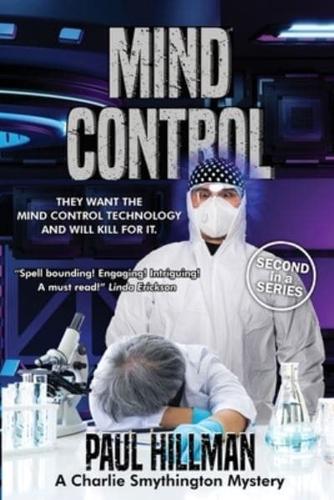 MIND CONTROL: The Power to Change Everything