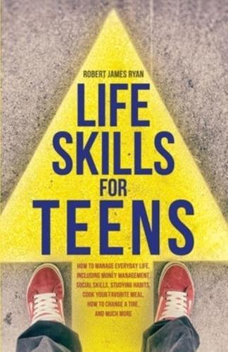 Life Skills For Teens