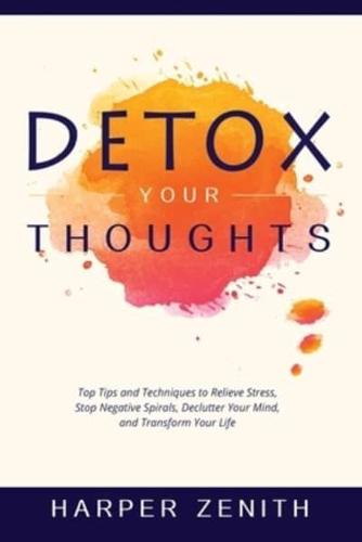 Detox Your Thoughts