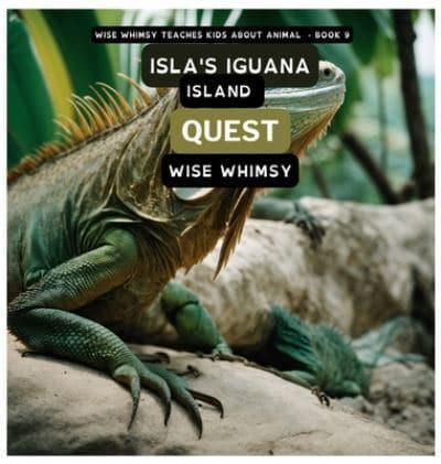 Isla's Iguana Island Quest