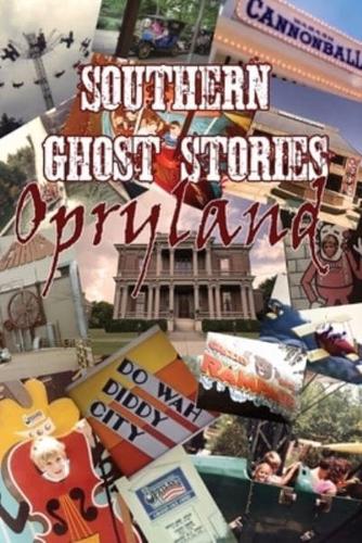 Southern Ghost Stories: Opryland