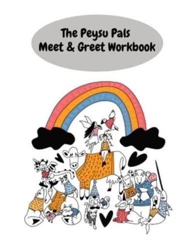 The Peysu Pals Meet & Greet Workbook