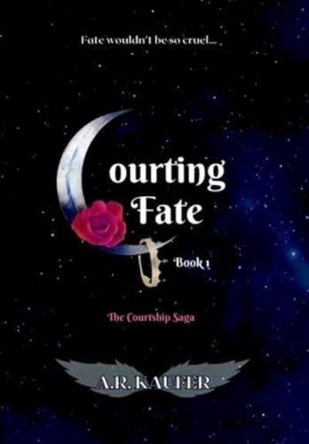 Courting Fate