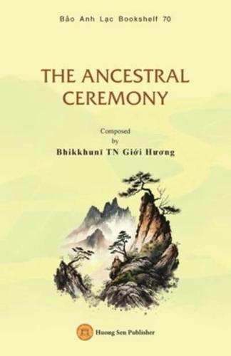 The Ancestral Ceremony