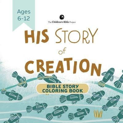 His Story of Creation Bible Story Coloring Book