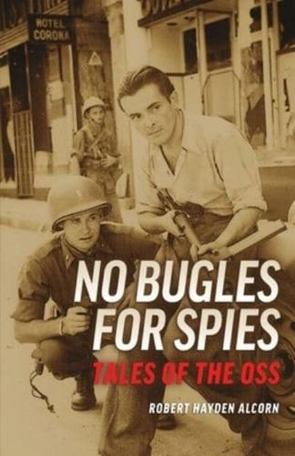 No Bugles for Spies