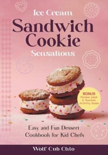 Ice Cream Sandwich Cookie Sensations