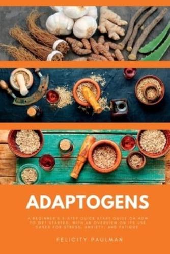 Adaptogens