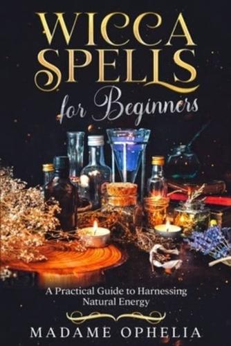 Wicca Spells for Beginners
