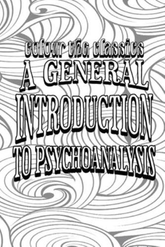 A General Introduction to Psychoanalysis