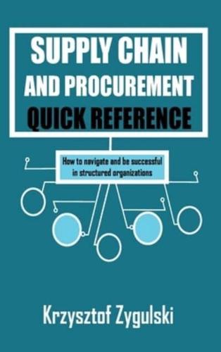 Supply Chain and Procurement Quick Reference