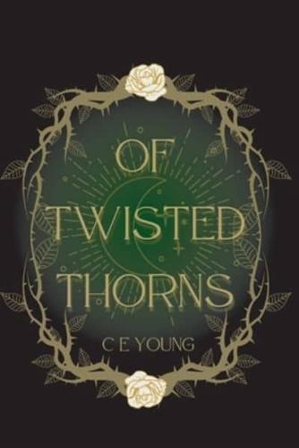 Of Twisted Thorns