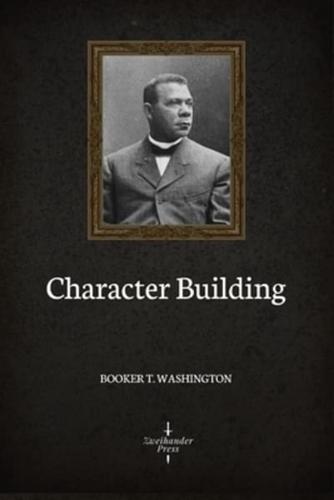 Character Building (Illustrated)