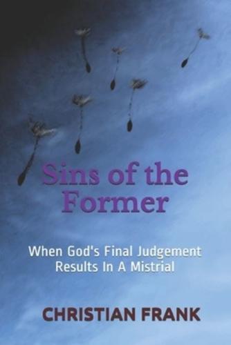 Sins of the Former