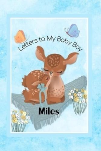 Miles Letters to My Baby Boy
