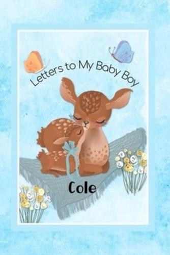 Cole Letters to My Baby Boy