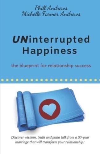 Uninterrupted Happiness