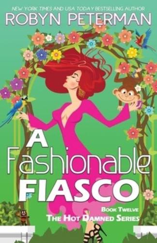 A Fashionable Fiasco