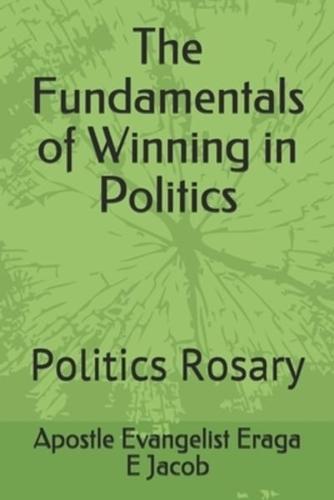 The Fundamentals of Winning in Politics