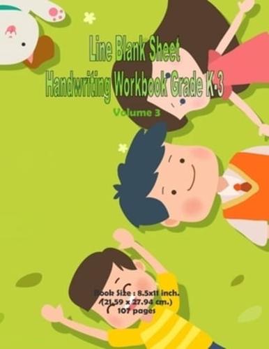 Line Blank Sheet Handwriting Workbook Grade K-3 Volume 3