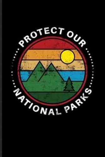 Protect Our National Parks