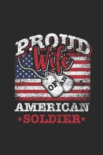 Proud Wife Of An American Soldier