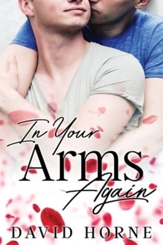 In Your Arms Again